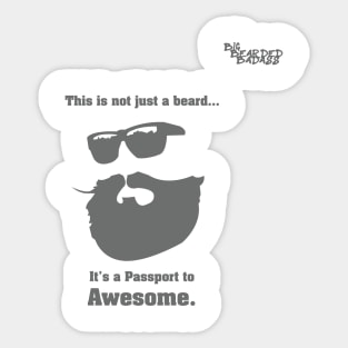 Big Bearded Badass Passport to Awesome! Sticker